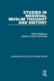 Studies in Medieval Muslim Thought and History (eBook, PDF)