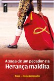 A saga de um pecador e a Herança maldita (eBook, ePUB)