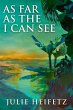As Far As The I Can See (eBook, ePUB) - Bild 1