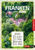 1000 Places To See Before You Die - Franken (eBook, ePUB)