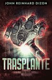 Trasplante (eBook, ePUB)