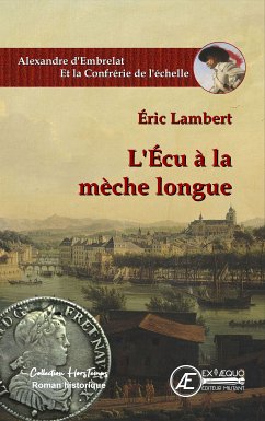 L'Écu à la mèche longue (eBook, ePUB) - Lambert, Eric