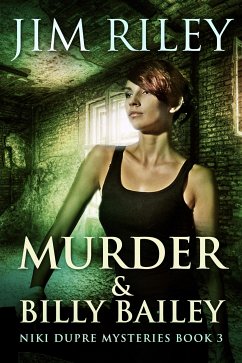 Murder & Billy Bailey (eBook, ePUB) - Riley, Jim