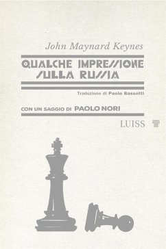 Qualche impressione sulla Russia (eBook, ePUB) - Maynard Keynes, John