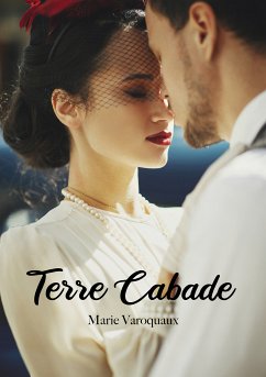 Terre Cabade (eBook, ePUB) - Varoquaux, Marie