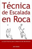 Técnica de Escalada en Roca (eBook, ePUB)