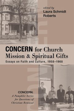 Concern for Church Mission and Spiritual Gifts (eBook, ePUB)