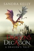 The Dragons of Decagon (eBook, ePUB)