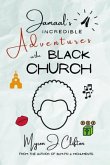 Jamaal's INCREDIBLE Adventures in the BLACK CHURCH (eBook, ePUB)