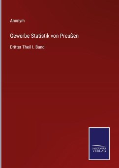 Gewerbe-Statistik von Preußen - Anonym