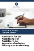 Handbuch für die Ausbildung von Ausbildern zur kompetenzbasierten Bildung und Ausbildung