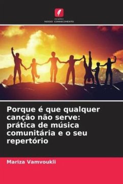 Porque é que qualquer canção não serve: prática de música comunitária e o seu repertório - Vamvoukli, Mariza