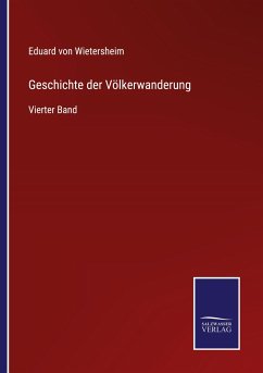 Geschichte der Völkerwanderung - Wietersheim, Eduard Von