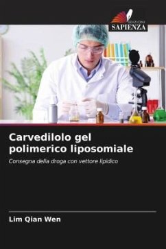 Carvedilolo gel polimerico liposomiale - Qian Wen, Lim;Kalaimani, Jaya Raja Kumar;Wei, Ngieng Hsern