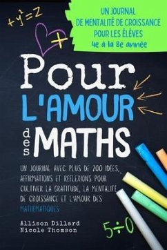 Pour L'Amour des Maths (eBook, ePUB) - Dillard, Allison; Thomson, Nicole