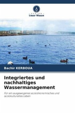 Integriertes und nachhaltiges Wassermanagement - KERBOUA, Bachir