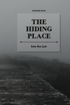 The Hiding Place - Kurtz, Amanda