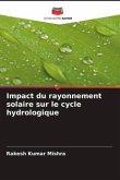 Impact du rayonnement solaire sur le cycle hydrologique