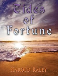 Tides of Fortune (eBook, ePUB) - Raley, Harold