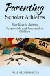 Parenting Scholar Athletes (eBook, ePUB) - Bild 1