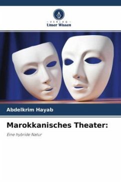 Marokkanisches Theater: - Hayab, Abdelkrim