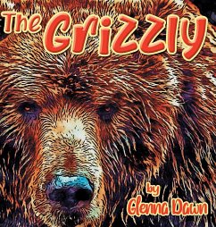 The Grizzly - Dawn, Glenna