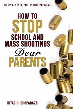How to Stop School Shootings - Choparazzi, Hitachi