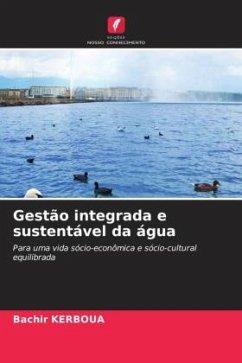 Gestão integrada e sustentável da água - KERBOUA, Bachir