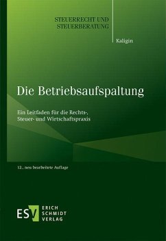 Die Betriebsaufspaltung - Kaligin, Thomas