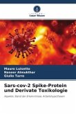 Sars-cov-2 Spike-Protein und Derivate Toxikologie