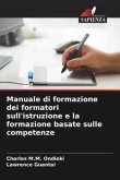 Manuale di formazione dei formatori sull'istruzione e la formazione basate sulle competenze