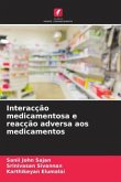 Interacção medicamentosa e reacção adversa aos medicamentos