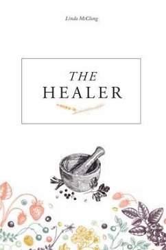 THE HEALER (eBook, ePUB) - McClung, Linda