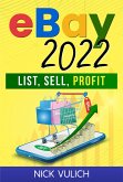 eBay 2022: List, Profit, Sell (eBook, ePUB)