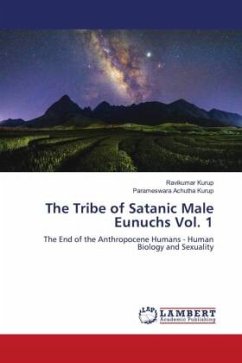 The Tribe of Satanic Male Eunuchs Vol. 1