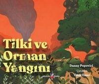 Tilki ve Orman Yangini - Popovici, Danny