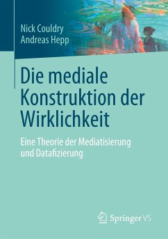 Die mediale Konstruktion der Wirklichkeit - Couldry, Nick;Hepp, Andreas