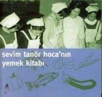 Sevim Tanör Hocanin Yemek Kitabi