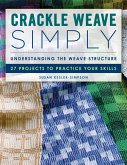 Crackle Weave Simply (eBook, ePUB) Crackle Weave Simply (eBook, ePUB)