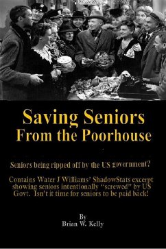 Saving Seniors From the Poorhouse (eBook, ePUB) - Kelly, Brian