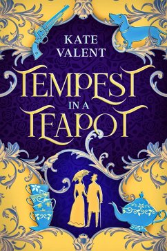 Tempest in a Teapot (SerendipiTea, #1) (eBook, ePUB) - Valent, Kate