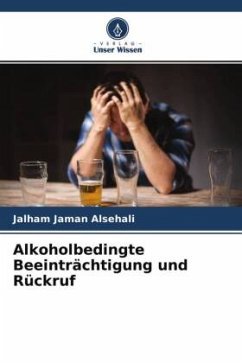 Cover Alkoholbedingte Beeinträchtigung und Rückruf