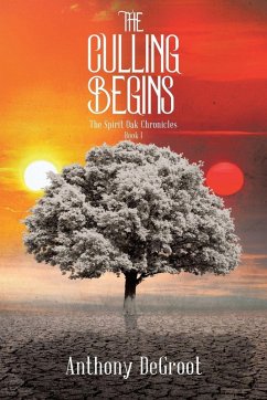 The Culling Begins - DeGroot, Anthony