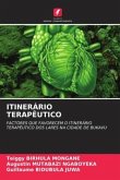 ITINERÁRIO TERAPÊUTICO