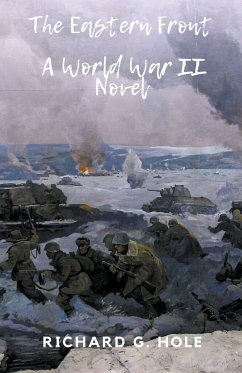 The Eastern Front - Hole, Richard G.
