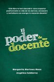 El poder de ser docente