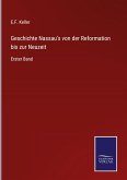 Geschichte Nassau's von der Reformation bis zur Neuzeit