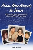 From Our Hearts to Yours (eBook, ePUB) From Our Hearts to Yours (eBook, ePUB)