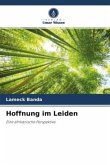 Hoffnung im Leiden