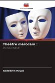 Théâtre marocain :